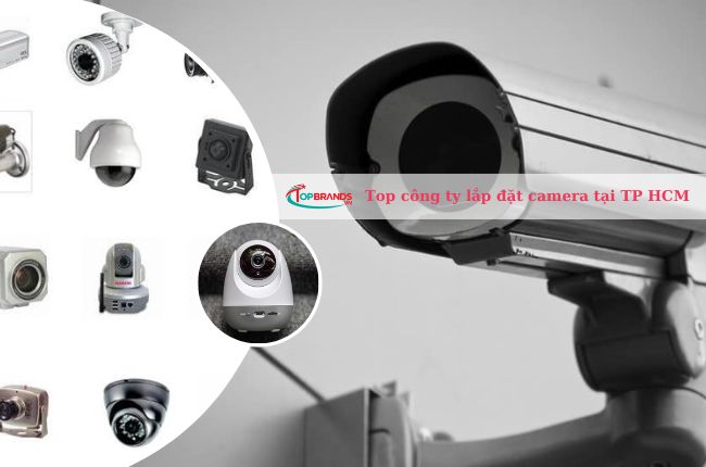 công ty lắp đặt camera uy tín chất lượng tại TP HCM