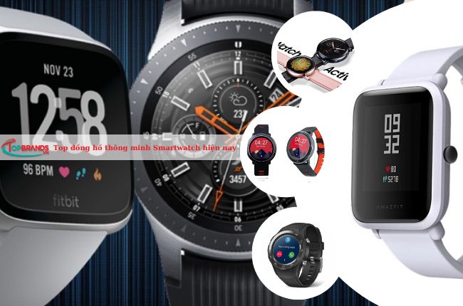đồng hồ thông minh Smartwatch đáng mua nhất hiện nay