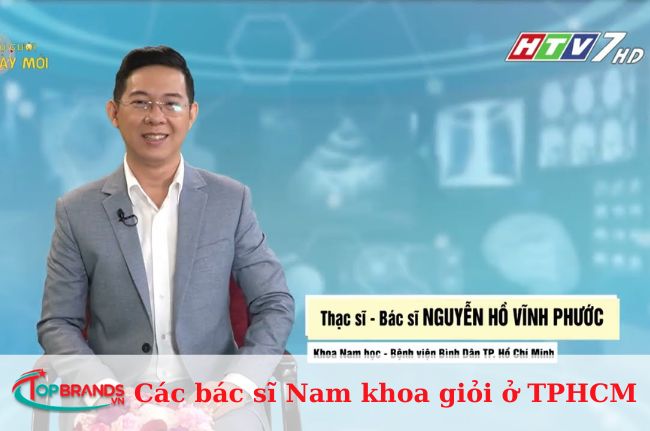 Thạc sĩ, Bác sĩ Nguyễn Hồ Vĩnh Phước - Bác sĩ nam khoa giỏi ở TPHCM