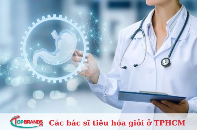 10 bác sĩ Tiêu hóa giỏi và uy tín ở TPHCM