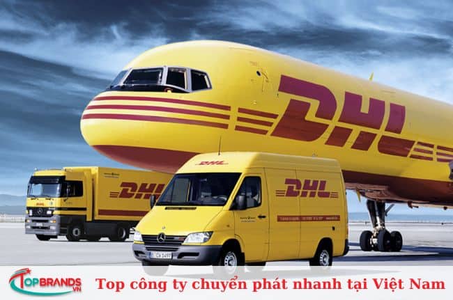 DHL – Công ty dịch vụ chuyển phát nhanh uy tín hàng đầu Việt Nam