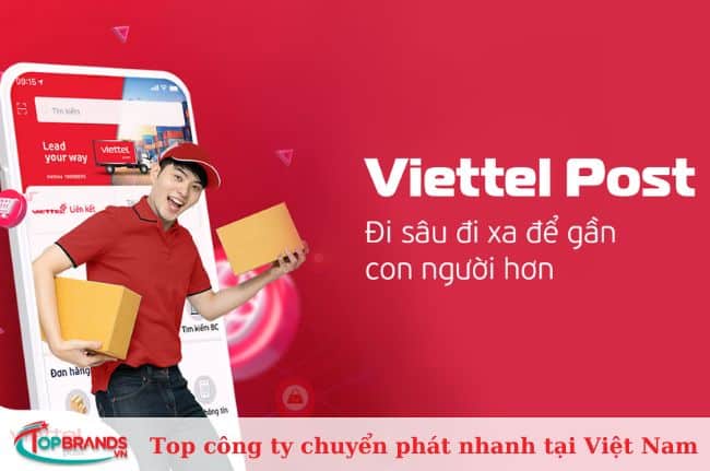 Viettel Post – Các công ty chuyển phát nhanh uy tín và lớn nhất ở Việt Nam