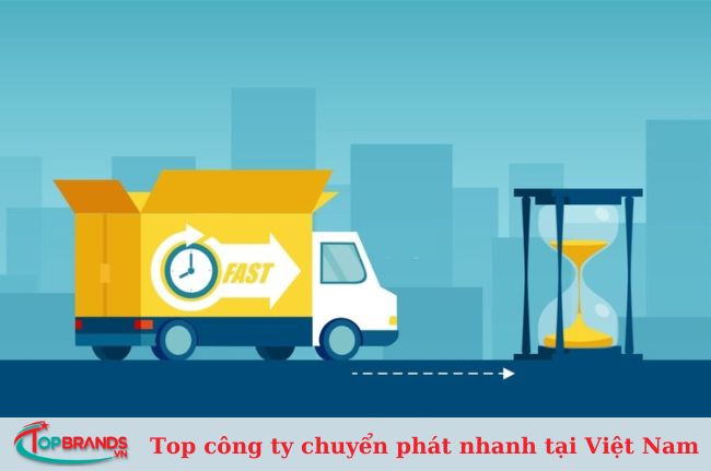 Top 6 các công ty chuyển phát nhanh tại Việt Nam uy tín nhất