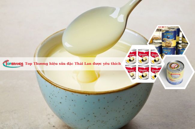 Thương hiệu sữa đặc Thái Lan