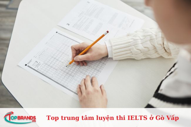 Top 12 trung tâm luyện thi IELTS ở quận Gò Vấp uy tín, tốt nhất