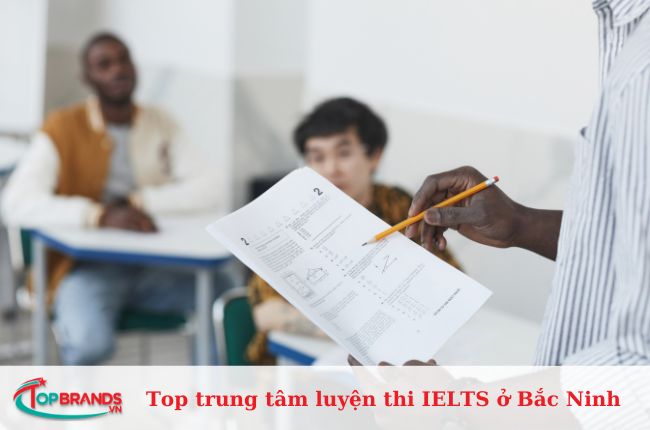 Top trung tâm luyện thi IELTS ở Bắc Ninh