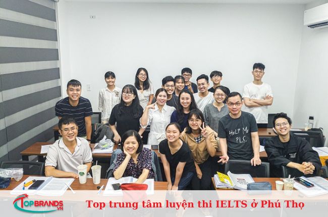 Top trung tâm luyện thi IELTS ở Phú Thọ uy tín, tốt nhất