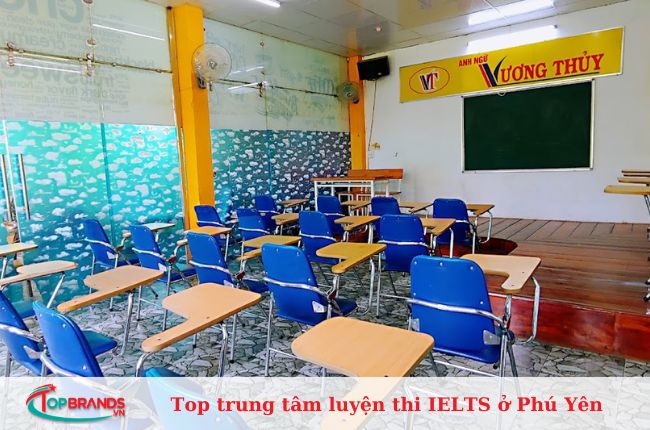 Trung tâm Anh Ngữ Vương Thủy là trung tâm luyện thi IELTS ở Phú Yên chất lượng