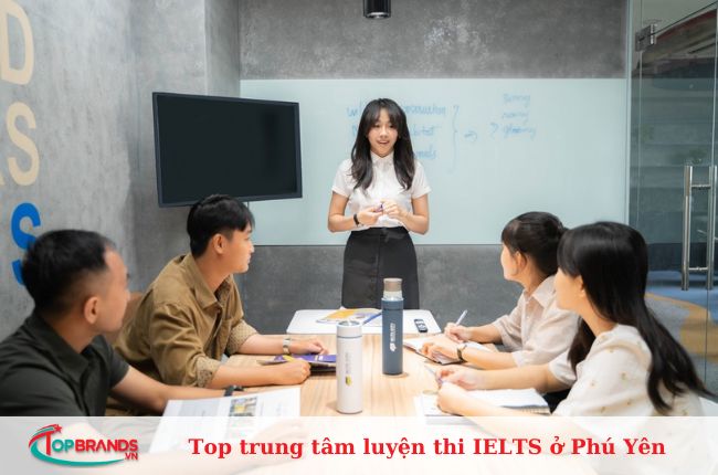 Top trung tâm luyện thi IELTS ở Phú Yên uy tín, tốt nhất