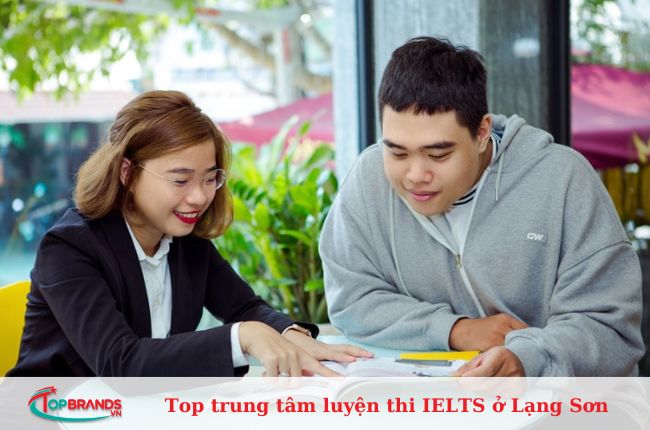 Top trung tâm luyện thi IELTS ở Lạng Sơn uy tín, tốt nhất