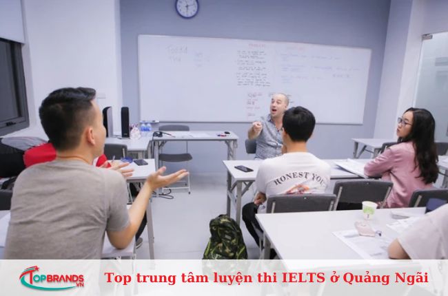 Top trung tâm luyện thi IELTS ở Quảng Ngãi uy tín, tốt nhất
