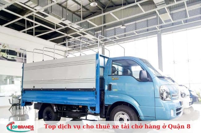 Top dịch vụ cho thuê xe tải chở hàng ở Quận 8