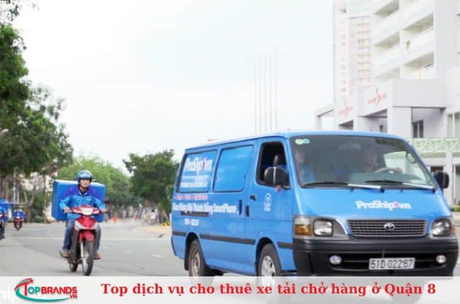 Top dịch vụ cho thuê xe tải chở hàng ở Quận 8