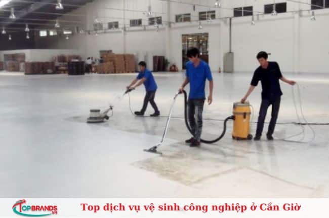 Top dịch vụ vệ sinh công nghiệp ở Cần Giờ uy tín, giá rẻ