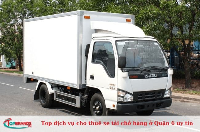 Top dịch vụ cho thuê xe tải chở hàng ở Quận 6 uy tín