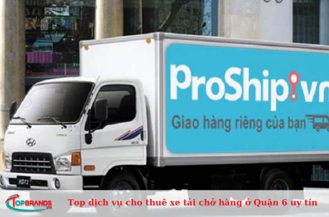 Top dịch vụ cho thuê xe tải chở hàng ở Quận 6 uy tín