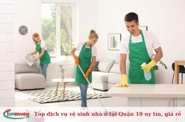 Top dịch vụ vệ sinh nhà ở tại Quận 10 uy tín, giá rẻ