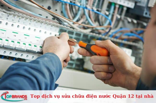 Top dịch vụ sửa chữa điện nước tại Quận 12