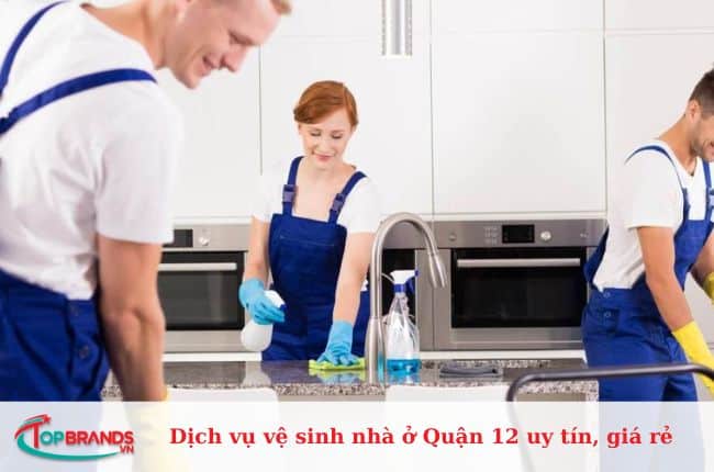 Top dịch vụ vệ sinh nhà ở Quận 12 uy tín, giá rẻ