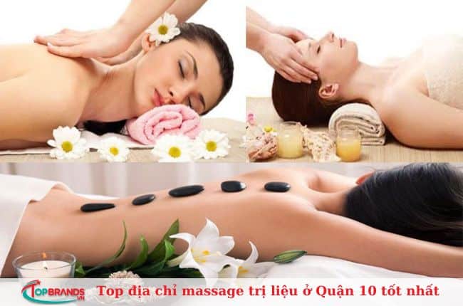 Top địa chỉ massage trị liệu ở Quận 10 tốt nhất