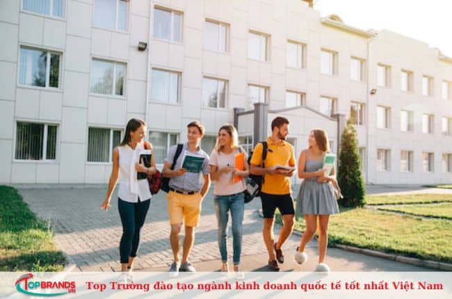 Top Trường đào tạo ngành kinh doanh quốc tế tốt nhất Việt Nam