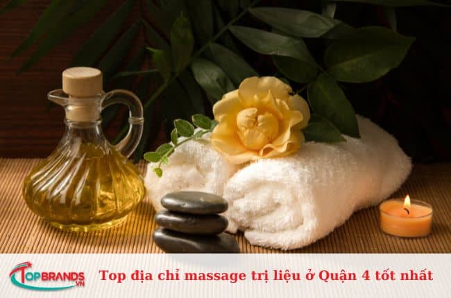 Top 7 địa chỉ massage trị liệu ở Quận 4 tốt nhất