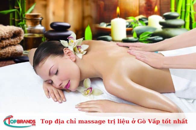 Top địa chỉ massage trị liệu ở Gò Vấp tốt nhất