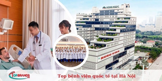 Top 11 bệnh viện quốc tế tại Hà Nội uy tín, chất lượng nhất