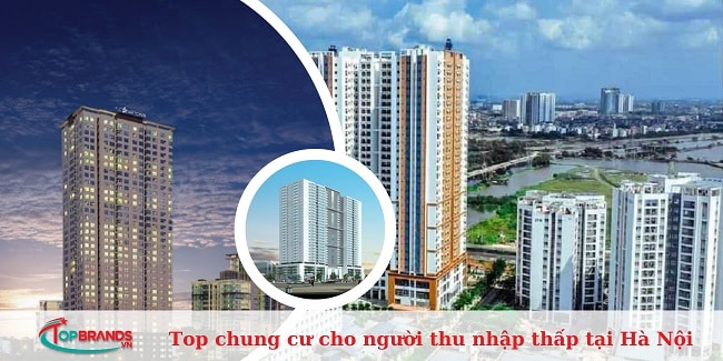 chung cư cho người thu nhập thấp tại Hà Nội