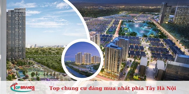 chung cư đáng mua nhất phía Tây Hà Nội