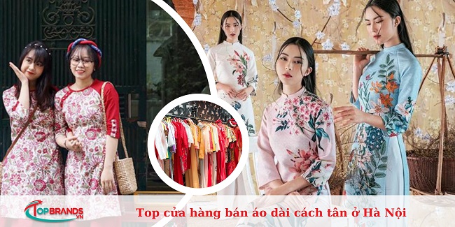 cửa hàng bán áo dài cách tân Hà Nội đẹp nhất