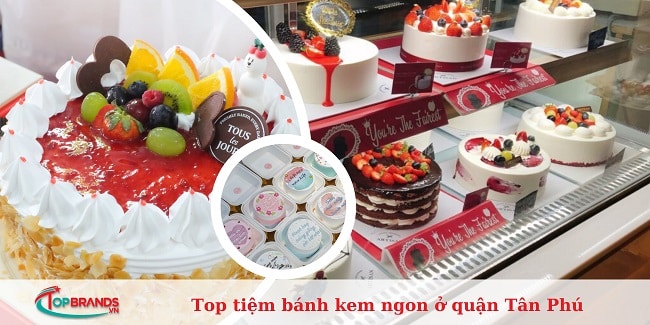 tiệm bánh kem ngon ở quận Tân Phú