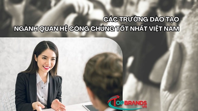 Các trường đào tạo ngành Quan hệ công chúng Việt Nam