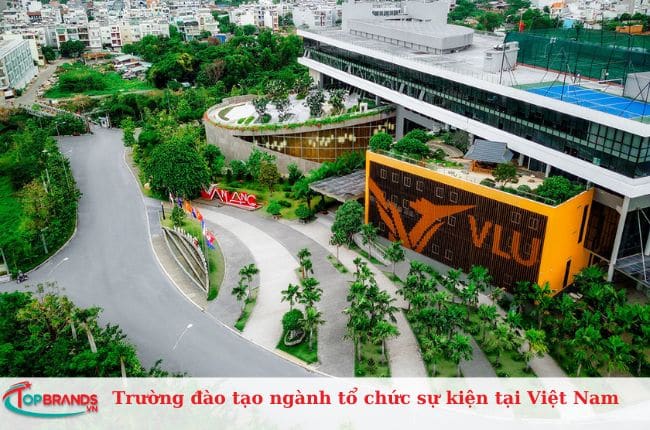 Tổ chức sự kiện học trường nào - Đại học Văn Lang