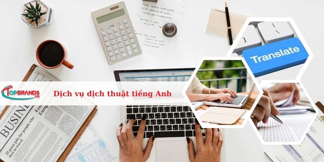 Top 20 Dịch vụ dịch thuật tiếng Anh uy tín nhất tại TPHCM