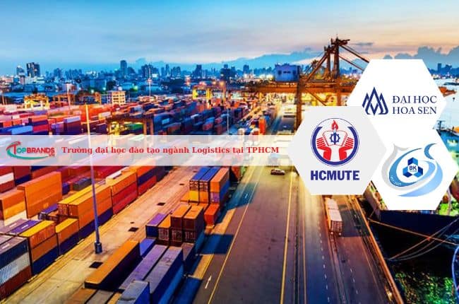 Top Trường đại học đào tạo ngành Logistics tại TPHCM