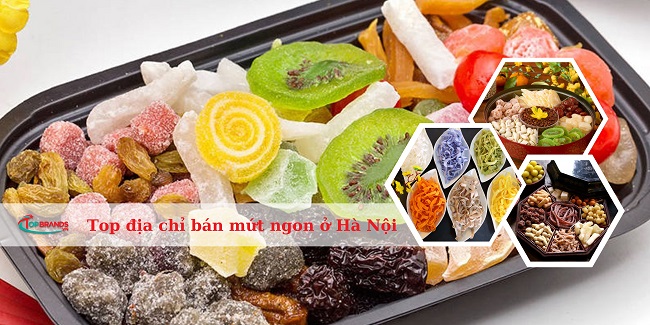 Top 12 địa chỉ bán mứt ngon ở Hà Nội chất lượng nhất