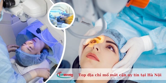 địa chỉ mổ mắt cận uy tín tại Hà Nội