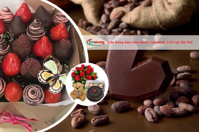 Cửa hàng bán chocolate Valentine 14/2 ở Hà Nội