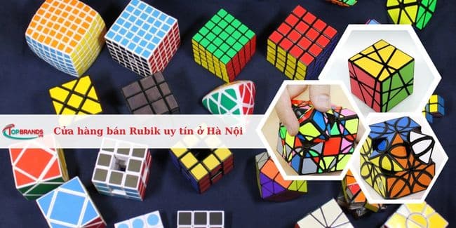 Top 8 Cửa hàng bán Rubik ở Hà Nội xịn, giá rẻ và uy tín nhất