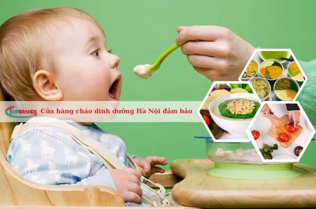 Cửa hàng cháo dinh dưỡng Hà Nội đảm bảo