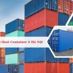 Top 15 Công Ty Cho Thuê Container Tại Hà Nội Uy Tín, Giá Rẻ