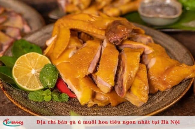 Shop bán gà ủ muối hoa tiêu Hà Nội ngon, chất lượng