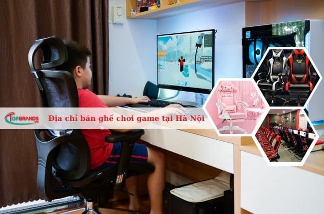 Địa chỉ bán ghế chơi game tốt nhất tại Hà Nội