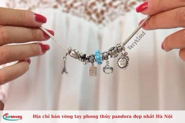 Địa chỉ bán vòng tay phong thủy pandora Hà Nội uy tín nhất