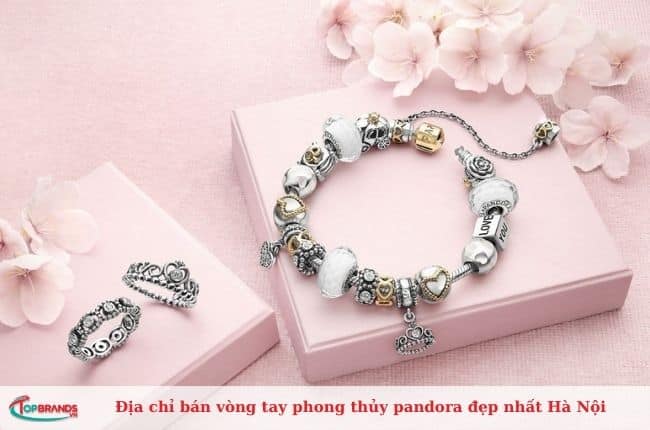 Cửa hàng bán vòng tay pandora chất lượng Hà Nội