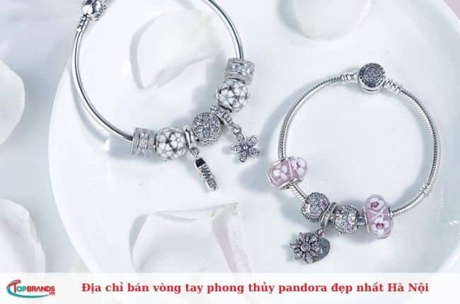 Địa điểm bán vòng tay pandora Hà Nội uy tín, chất lượng