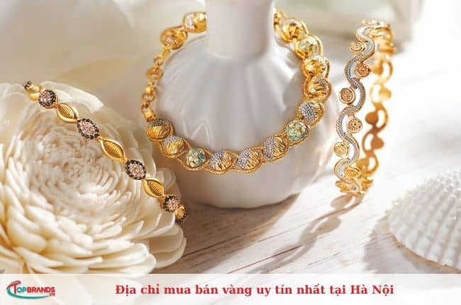 Địa điểm mua bán vàng uy tín tại Hà Nội