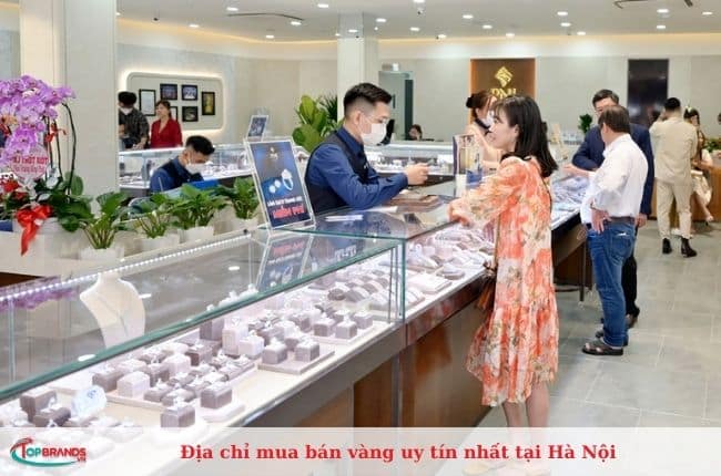 Nơi mua bán vàng Hà Nội đáng tin cậy