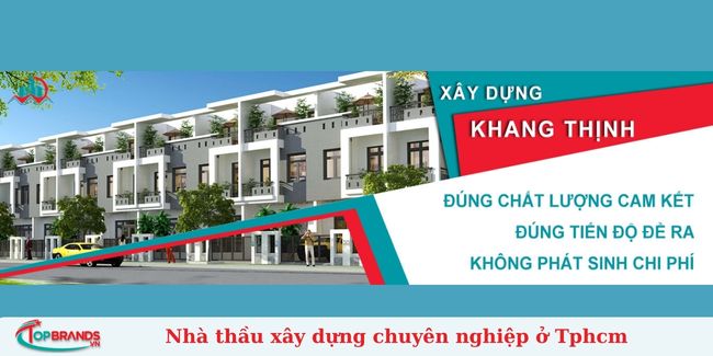 Khang Thịnh - Nhà thầu xây dựng TPHCM chất lượng